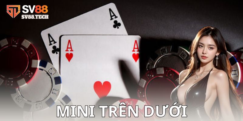 Cách chơi kèo mini trên dưới