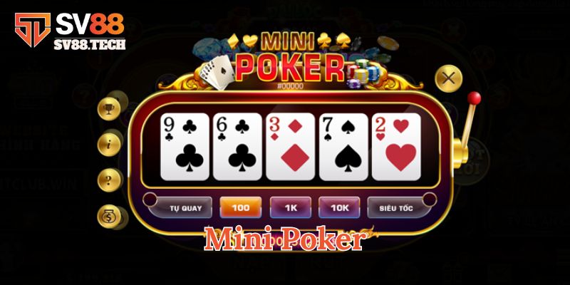 Mini Poker là gì? 